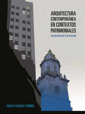 cover image of Arquitectura contemporánea en contextos patrimoniales